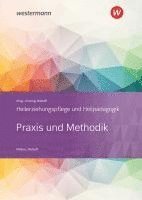 bokomslag Heilerziehungspflege und Heilpädagogik. Schulbuch. Praxis und Methodik