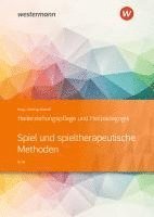 bokomslag Heilerziehungspflege und Heilpädagogik. Schulbuch. Spiel und spieltherapeutische Methoden