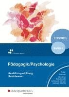 Pädagogik/Psychologie 2. Schulbuch. Bayern und Nordrhein-Westfalen 1