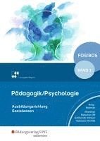 bokomslag Pädagogik/Psychologie für die Berufliche Oberschule 1. Schulbuch. Berufliche Oberschule. Bayern