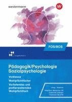 bokomslag Pädagogik/Psychologie für die Berufliche Oberschule. Schulbuch. Vorklasse - Wahlpflichtfächer. Bayern
