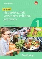 bokomslag Mach mit! Hauswirtschaft verstehen, erleben, gestalten. Arbeitsheft. Ernährung