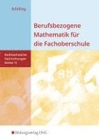 bokomslag Berufsbezogene Mathematik für die Fachoberschule 11. Schulbuch. Nichttechnische Fachrichtungen. Niedersachsen