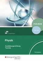 bokomslag Physik für Fachoberschulen und Berufsoberschulen. Schulbuch. Bayern