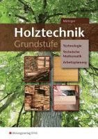 bokomslag Holztechnik Grundstufe. BVJ / BGJ / BEJ. Arbeitsheft