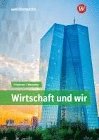 bokomslag Wirtschaft und WIR. Schulbuch. Baden-Württemberg