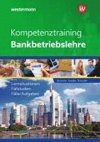 bokomslag Kompetenztraining Bankbetriebslehre. Schulbuch