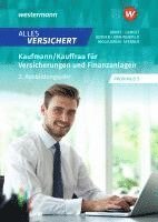 bokomslag Alles versichert. Kaufmann/Kauffrau für Versicherungen und Finanzanlagen. 3. Ausbildungsjahr Schulbuch