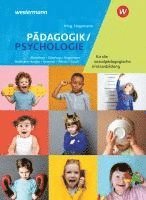 bokomslag Pädagogik/Psychologie für die sozialpädagogische Erstausbildung - Kinderpflege, Sozialpädagogische Assistenz, Sozialassistenz. Schulbuch