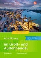 Sarah-Katharina Siebertz, Christian Schmidt, Nils Kauerauf, Nick Brown, Udo Müller-Stefer, Jörn Menne, Christian Schmidt - Ausbildung im Groß- und Außenhandel, Häftad