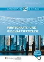 Thomas Döring, Uta Eichborn, Heinz Hagel, Michael Piek - Basiswissen IT-Berufe. Schulbuch. Wirtschafts- und Geschäftsprozesse, Häftad