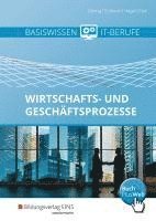 bokomslag Basiswissen IT-Berufe. Schulbuch. Wirtschafts- und Geschäftsprozesse