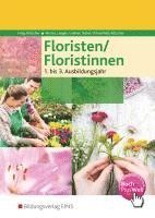 Jan Ahrens, Birgit Langen, Anna Lindner, Lieselotte Nabel, Hildegard Ochsenfeld, Angela Rötscher, Angela Rötscher - Floristen / Floristinnen. Fachkunde: . Schulbuch 1.-3. Jahr, Häftad