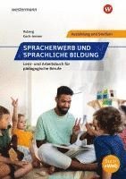 bokomslag Spracherwerb und sprachliche Bildung. Schulbuch