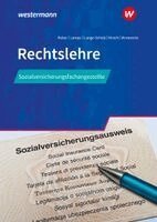 Martina Kober, Daniela Lampe, Elke Lange-Scholz, Christine Kirsch, Petra Wronewitz, Martina Kober - Rechtslehre für Sozialversicherungsfachangestellte. Schulbuch, Häftad