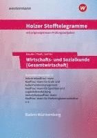 Volker Holzer, Markus Bauder, Thomas Paaß, Kathrin Bauder, Christian Seifritz, Ulrich Patzig - Holzer Stofftelegramme Baden-Württemberg - Wirtschafts- und Sozialkunde (Gesamtwirtschaft), Häftad