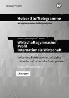 Holzer Stofftelegramme Wirtschaftsgymnasium. Lösungen. Baden-Württemberg 1