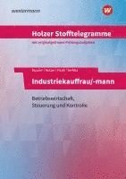 bokomslag Holzer Stofftelegramme - Industriekauffrau/-mann.  Aufgabenband. Baden-Württemberg