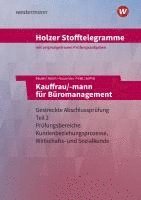 Christian Seifritz, Thomas Paaß, Markus Bauder, Lars Klausnitzer, Ursula Kasch, Volker Holzer - Holzer Stofftelegramme Baden-Württemberg - Kauffrau/-mann für Büromanagement, Häftad