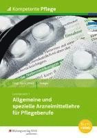 bokomslag Kompetente Pflege. Schulbuch. Allgemeine und spezielle Arzneimittellehre für Pflegeberufe