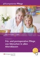 bokomslag Kompetente Pflege. Schulbuch. Prä- und postoperative Pflege von Menschen in allen Altersklassen