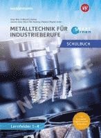 bokomslag Metall SMART Lernen. Metalltechnik Lernfelder 1-4 Schulbuch