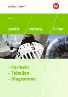 bokomslag Sanitär, Heizung und Klima. Formeln, Tabellen, Diagramme: Formelsammlung