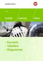 bokomslag Sanitär, Heizung und Klima. Formeln, Tabellen, Diagramme: Formelsammlung