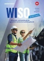 Dorothee Reichert, Sabine Weißgerber, Andre Bruckner - WiSo Praktisch. Schulbuch, Häftad