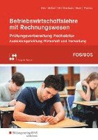 bokomslag Betriebswirtschaftslehre mit Rechnungswesen. Prüfungsvorbereitung zum Fachabitur an Fach- und Berufsoberschulen in Bayern