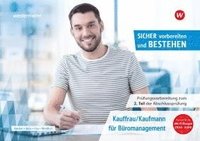 bokomslag Prüfungsvorbereitung Sicher vorbereiten und bestehen. Kauffrau/Kaufmann für Büromanagement: Gestreckte Abschlussprüfung Teil 2