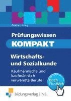 bokomslag Prüfungswissen kompakt. Wirtschafts- und Sozialkunde: Kaufmännische und kaufmännisch-verwandte Berufe