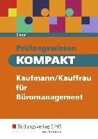 bokomslag Prüfungswissen KOMPAKT Kaufmann/Kauffrau für Büromanagement