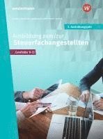 bokomslag Ausbildung zum/zur Steuerfachangestellten. 3. Ausbildungsjahr Schulbuch