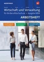 bokomslag Wirtschaft und Verwaltung für die Berufsfachschule. Arbeitsheft. NRW Nordrhein-Westfalen