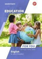 bokomslag Education For You - English for Jobs in Education