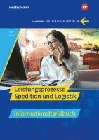 bokomslag Spedition und Logistik. Leistungsprozesse Informationshandbuch