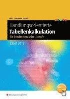 bokomslag Handlungsorientierte Tabellenkalkulation für kaufmännische Berufe