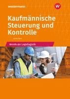 bokomslag Kaufmännische Steuerung und Kontrolle. Berufe der Lagerlogistik: Schulbuch