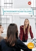 Helge Meyer, Peter Pade, Helmut Müller, Hans Hahn, Andreas Blank - Betriebswirtschaftslehre für Berufliche Gymnasien 1, Häftad