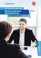 GUT BERATEN in der Bank. Bankkaufmann / Bankkauffrau 2. Ausbildungsjahr: Schulbuch 1