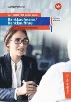 bokomslag GUT BERATEN in der Bank. Bankkaufmann / Bankkauffrau 3. Ausbildungsjahr: Schulbuch