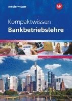 bokomslag Kompaktwissen Bankbetriebslehre. Schulbuch