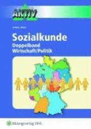 Sozialkunde. Arbeitsheft 1