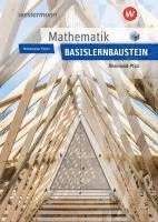 bokomslag Mathematik Lernbausteine Basislernbaustein: Schulbuch. Rheinland-Pfalz