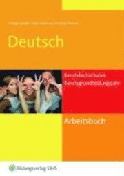 bokomslag Arbeitsbuch Deutsch. Berufsfachschulen und Berufsgrundbildungsjahr