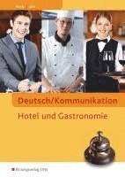 bokomslag Deutsch/Kommunikation - Hotel und Gastronomie. Arbeitsheft