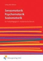 Sensomotorik - Psychomotorik - Soziomotorik 1
