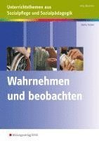 Martina Dorka, Anita Hecker, Bernd Biermann - Wahrnehmen und Beobachten, Häftad