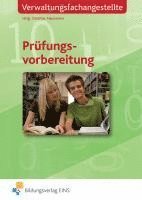 Sabrina Dettmer, Elisabeth Erves, Knut Foraita, Jens Goldmann, Thomas Hausmann, Hartmut Nunn, Uwe Schewe, Sabrina Dettmer, Thomas Hausmann - Prüfungsvorbereitung für Verwaltungsfachangestellte. Aufgabenband, Häftad